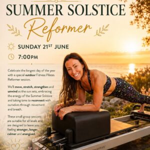 Reformer Fitness Pilates Sunday 21st June 7pm SUMMER SOLSTICE